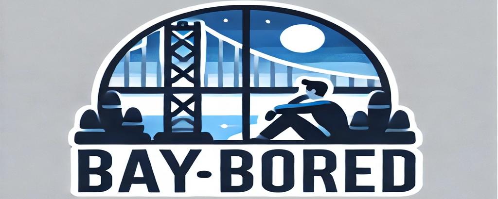 BayBored